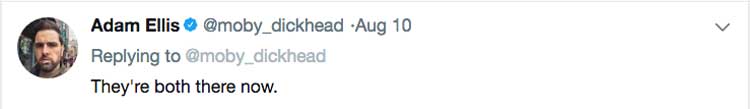 Adam Ellis tweet: They're both there now.